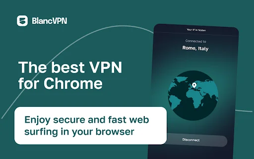 BlancVPN: Proxy Rápido e Seguro para Chrome – Baixe Agora - Screenshot 1
