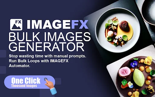 ImageFX Automator: Geração em Massa de Imagens IA para Chrome - Screenshot 1